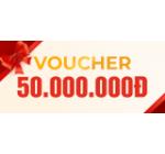 Voucher 50.000.000 VND